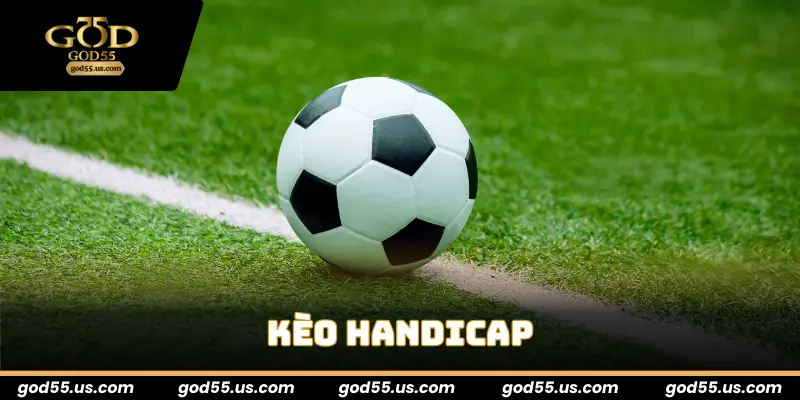 Kèo Handicap