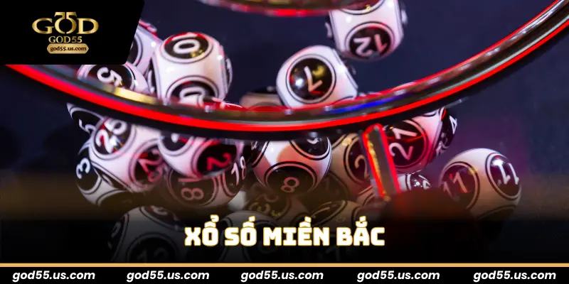 Xổ số miền Bắc